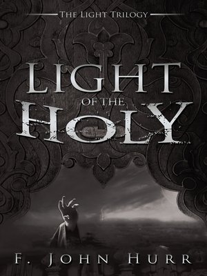 cover image of Light of the Holy